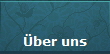 �ber uns